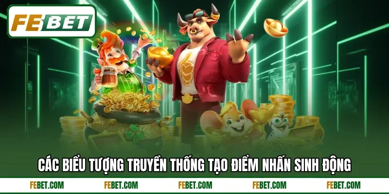 Các biểu tượng truyền thống tạo điểm nhấn sinh động